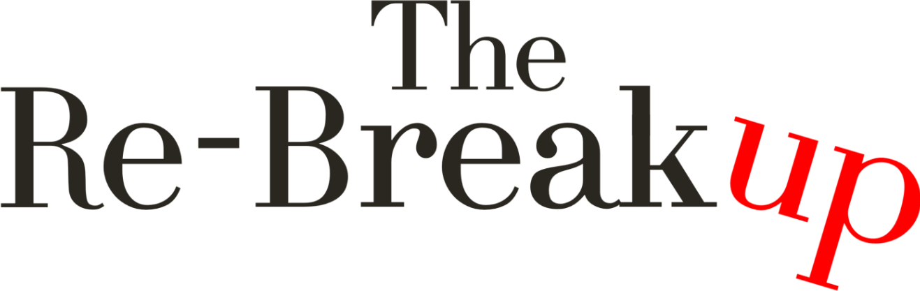 The Re-Breakup